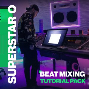Beat Mixing Tutorial Pack [Beat Mixing Tips & Tutorials] 